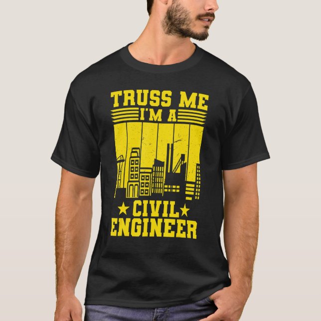 Camiseta Truss Me Sou Engenharia de Engenheiros Civis (Frente)