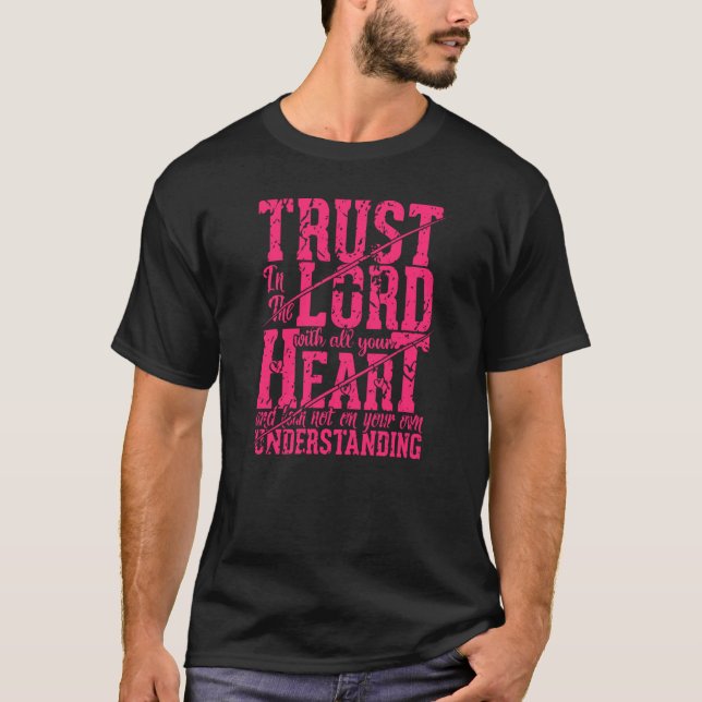 Camiseta Trust In The Lord Jesus Christian Quote Men Women  (Frente)