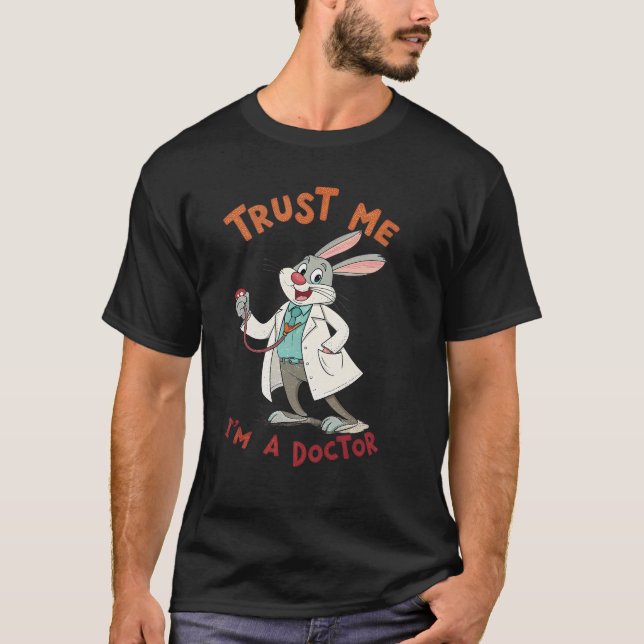 Camiseta Trust me i am a doctor (Frente)