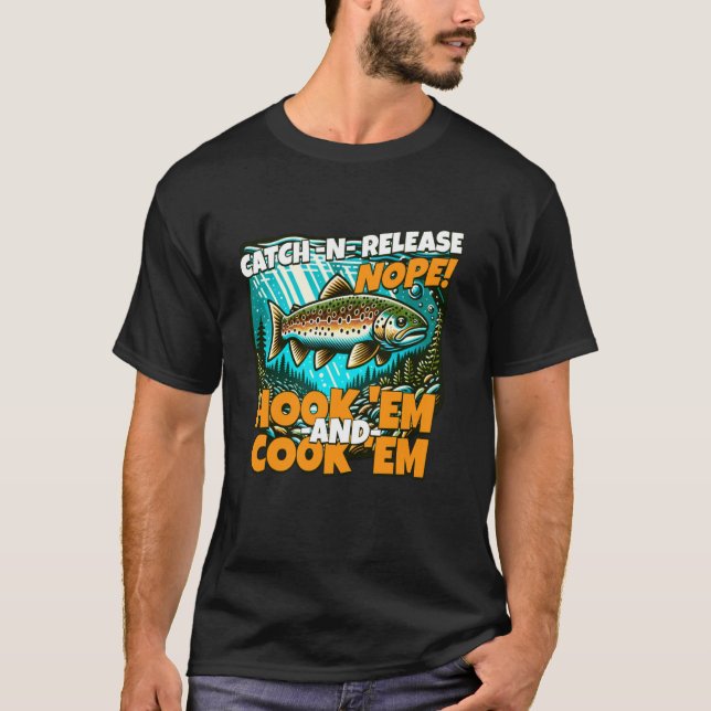 Camiseta Truta-de-corrente - Sem Devolução ao Rio, Fisgue e (Frente)