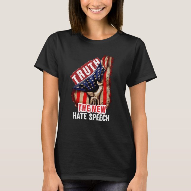 Camiseta Truth The New Hate Speech Political Correctness US (Frente)