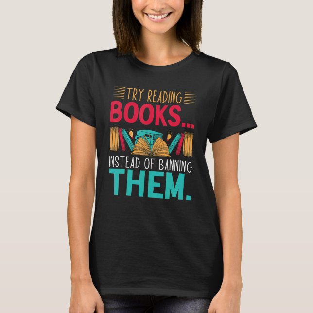 Camiseta try reading books instead of banning them Groovy B (Frente)