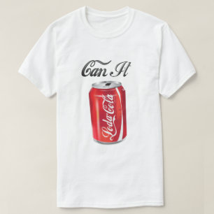 Camiseta Tshirt "Can It"
