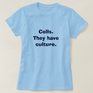 Camiseta Tshirt da cultura celular