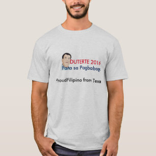 Camiseta Tshirt de Duterte