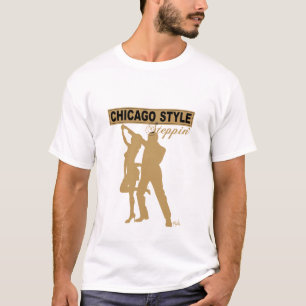 Camiseta TShirt de Steppin do estilo de Chicago