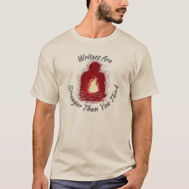 Camiseta TShirt do escritor - Eles são mais estranhos do qu (Frente)