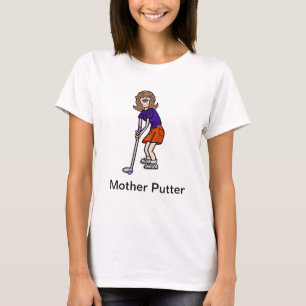 Camiseta Tshirt do golfe das mulheres engraçadas do Putter