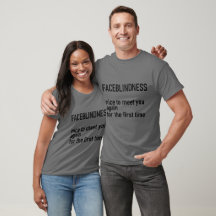 Tshirt FacEblindnEss - nicE para lhe enviar novame