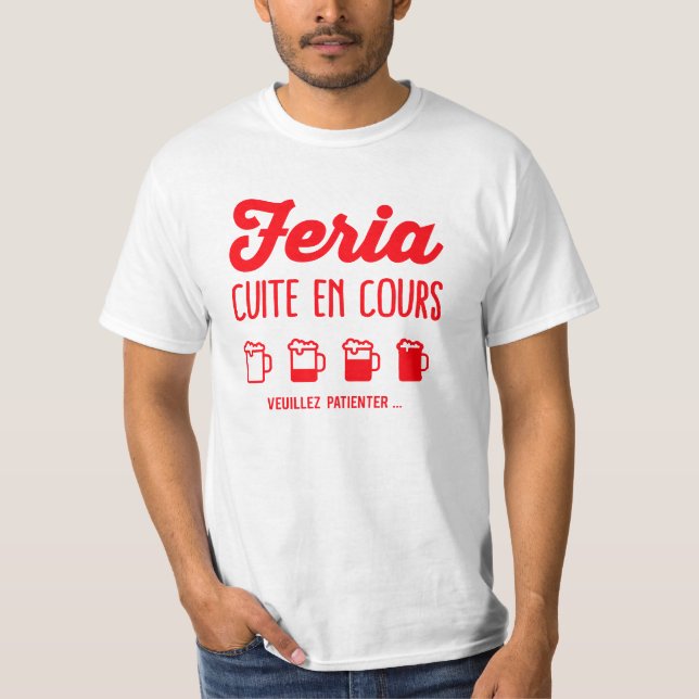 Camiseta Tshirt feria alcool humour (Frente)