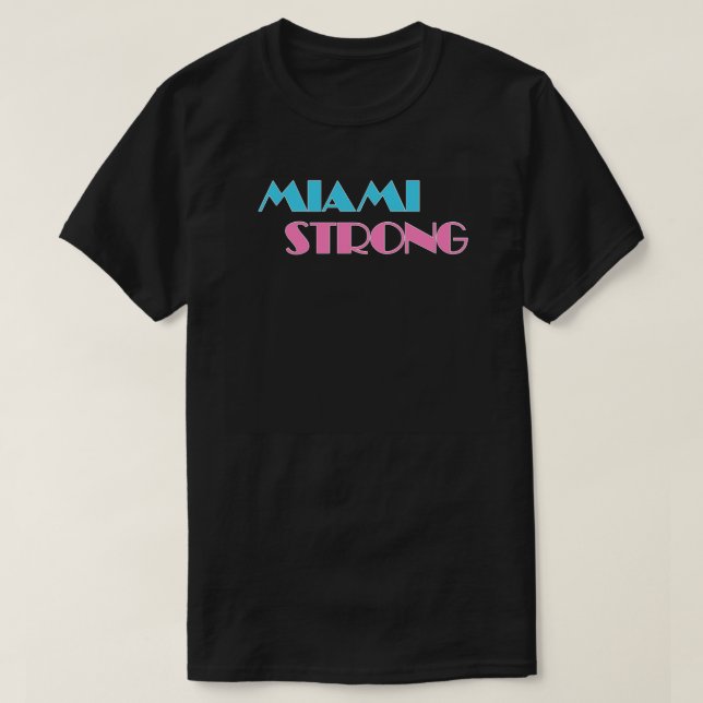 Camiseta Tshirt forte de Miami (Frente do Design)