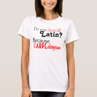 Camiseta Tshirt: Você fala o latino?