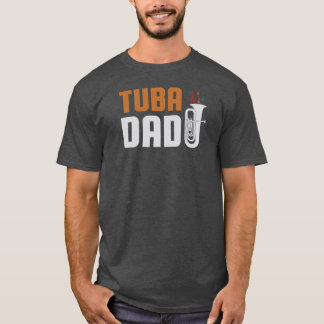 Camiseta Tuba dad Funny Cute Marching Band Gift A great gif