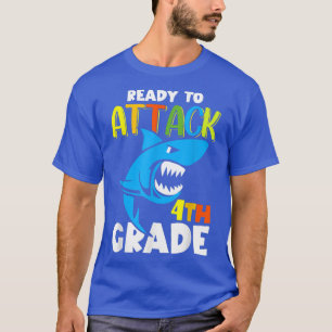 Camiseta Tubarão Engraçado Pronto Para Atacar O 4º Ano