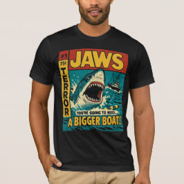 Camiseta Tubarão você vai precisar de um barco maior