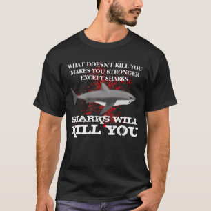 Camiseta Tubarões engraçados vão te Matar