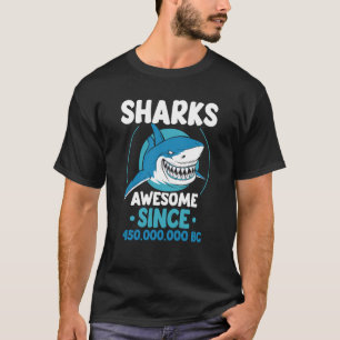 Camiseta Tubarões Incríveis Desde O Anim De 450000000 Bc Tu