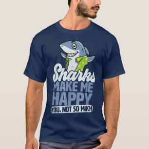 Camiseta Tubarões Me Fazem Feliz Você Não