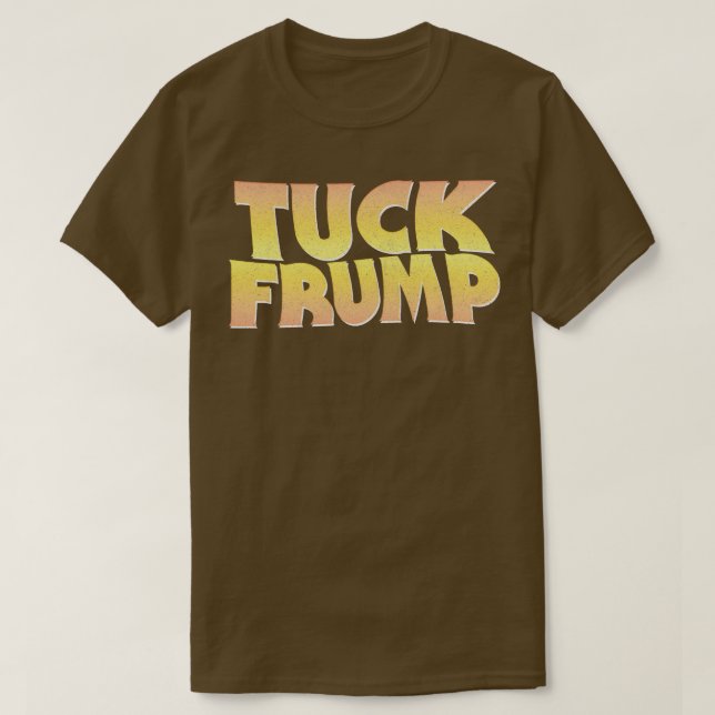 Camiseta TUCK FRUMP AntiDonald Design (Frente do Design)