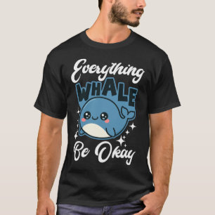 Camiseta Tudo Baleia Ficar Bem Baleia Engraçada