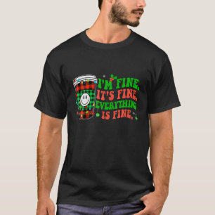 Camiseta Tudo bem, estou bem, está tudo bem no Natal.
