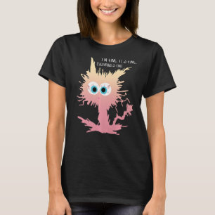 Camiseta Tudo bem, estou bem. Tudo está bem dizendo Ombr