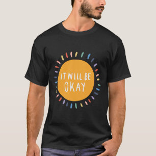 Camiseta Tudo Bem Problemas de Saúde Mental Inspiração