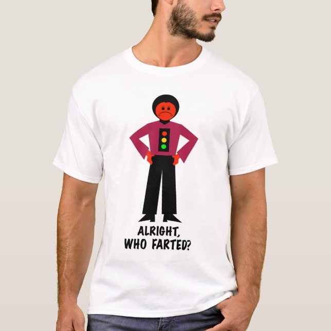 Camiseta Tudo bem, quem Farted? (Frente)