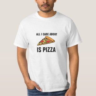 Camiseta Tudo cuidado de I é aproximadamente pizza