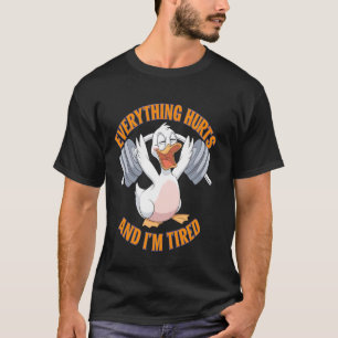 Camiseta Tudo Dói e Estou Cansado Placa Divertida de Academ