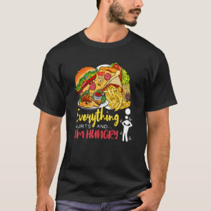 Camiseta Tudo Dói E Estou Com Fome Humor Sarcástico Ap