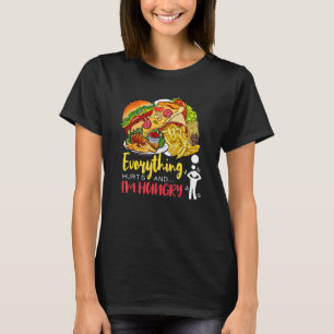 Camiseta Tudo Dói E Estou Com Fome Humor Sarcástico Ap