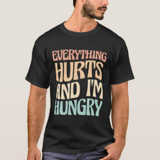 Camiseta Tudo Dói E Estou Com Fome Na Maratona.