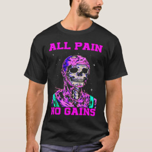 Camiseta Tudo Dor Sem Ganho Fitness Levantamento de Peso Fi