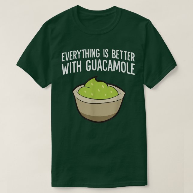 Camiseta Tudo É Melhor Com Guacamole (Frente do Design)
