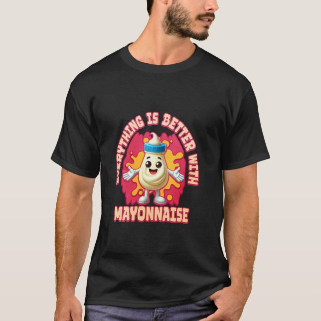 Camiseta Tudo É Melhor Com Maionese (Frente)