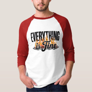 Camiseta Tudo está Bem Sarcástico