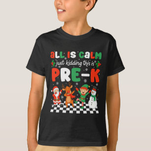 Camiseta Tudo Está Calmo Só de Brincadeira Este É o Natal P