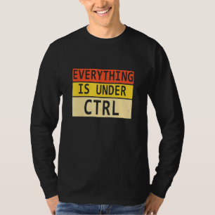Camiseta Tudo está sob Ctrl Software Developer Program