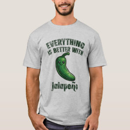 Camiseta Tudo Fica Melhor Com Jalapeños