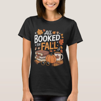 Camiseta Tudo marcado para livros de outono, café e abóbora