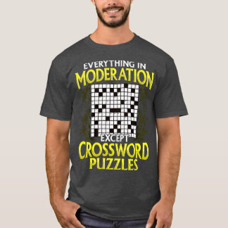 Camiseta Tudo Na Moderação, Exceto Quebra-cabeça De Palavra