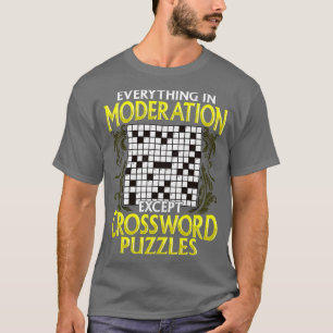 Camiseta Tudo Na Moderação, Exceto Quebra-cabeça De Palavra