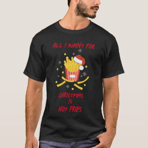Camiseta Tudo O Que Eu Quero É Fritas Quentes