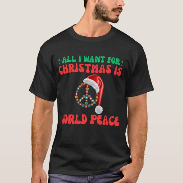 Camiseta Tudo O Que Eu Quero É Paz Mundial (Frente)