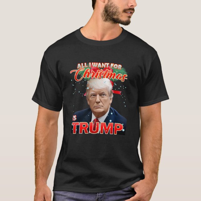 Camiseta Tudo o que eu quero no Natal é "Trump Back New Pre (Frente)