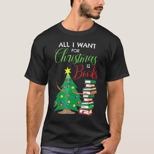 Camiseta Tudo O Que Eu Quero Para O Natal É Que Livros Lend (Frente)