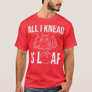 Camiseta Tudo o que eu sei é "Pão"