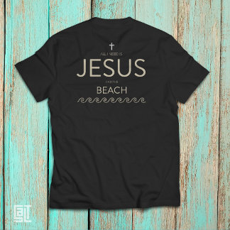 Camiseta Tudo o que Preciso é Jesus e a Praia Citação Crist