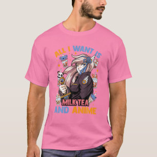 Camiseta Tudo O Que Quero É Chá De Leite E Anime - Kawaii C